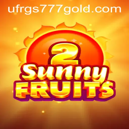 Exploring SunnyFruits2: Your Guide to the Game and Understanding UFRGS777 PH Login